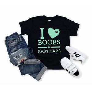 I Heart Boobs & Fast Cars - Bodysuit or Toddler T